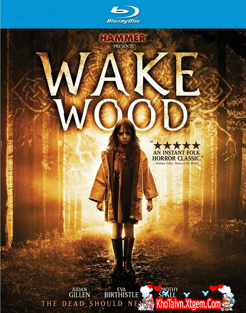 Phim 3GP/MP4 - Wake Wood (2011) - Khu Rừng Chết Chóc